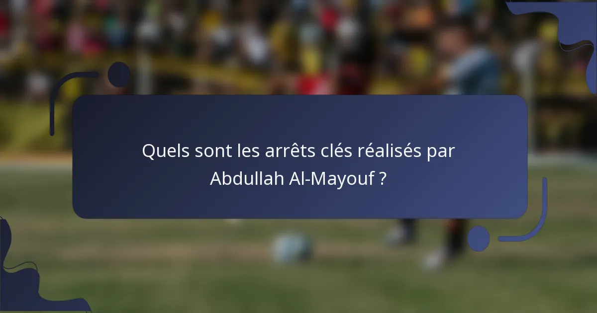 Quels sont les arrêts clés réalisés par Abdullah Al-Mayouf ?